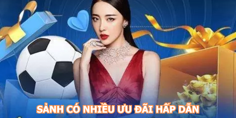Sảnh có nhiều ưu đãi hấp dẫn
